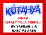 kütahya simav da asfalt yola cepheli konut yapımına uygun 5.467 m2 uygun fiyatla arsa
