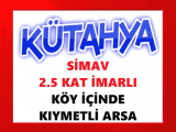 kütahya simav da köy içinde 2.5 kat imarlı uygun fiyatlı arsa