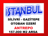 silivri gazitepe de otoban üzeri antrepo imarlı 157.000 m2 arsa