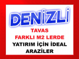 denizli tavas ta yatırım için ideal fırsat farklı m2 lerde araziler